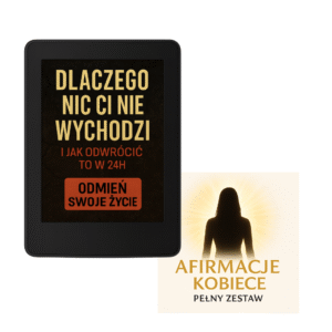 ebook – manifestuj swoje marzenia + afirmacje kobiece pełny zestaw